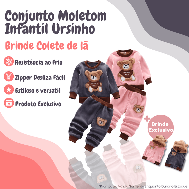 Conjunto Infantil Moletom Ursinho - Grátis Casaco de lã